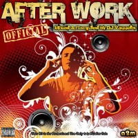 AFTER WORK (Mixed & Compiled by DJ Vaggelis)
